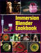 Immersion Blender Cookbook