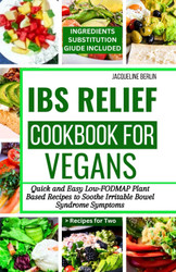 Ibs Relief Cookbook for Vegans