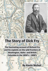 The Story of Dick Fry