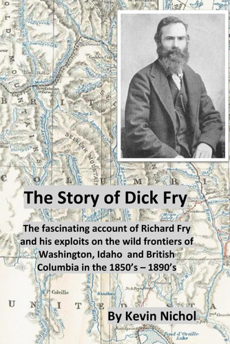 The Story of Dick Fry