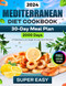 Mediterranean Diet Cookbook