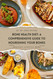 Bone Health Diet: A Comprehensive Guide To Nourishing Your Bones