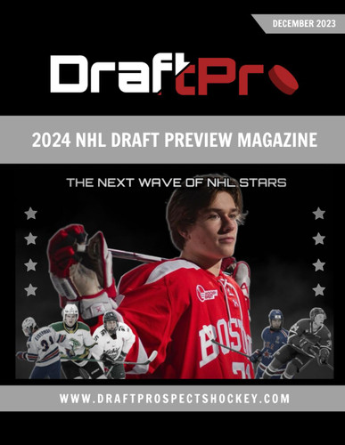 Draft Prospects Hockey - 2024 Draft Preview Magazine