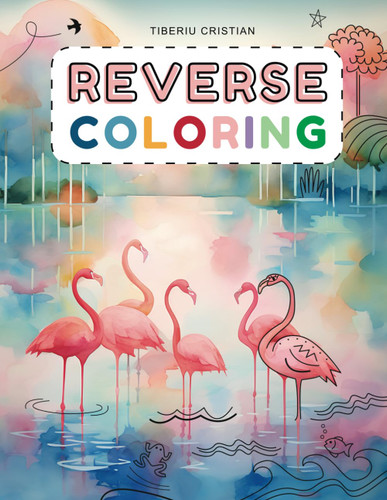 Reverse Coloring: Grab a pen and release your creativity!