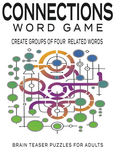 Connections Puzzle Book: Connections Word Game: Brain Teaser Puzzles