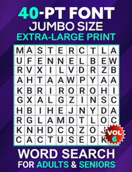 40-Point Font: Jumbo Size Extra-Large Print Word Search for Adults &