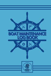 Boat Maintenance Log Book