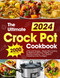 The Ultimate Crock Pot Cookbook