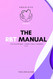 The RBT Manual: Una Guia Bilingue - Simple Clara y Completa
