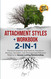Attachment Styles + Workbook 2-in-1