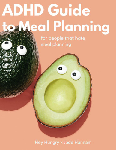 ADHD Guide to Meal Planning: Meal Planner for people that hate meal