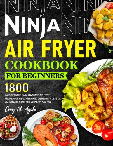 Ninja Air Fryer Cookbook for Beginners 2024