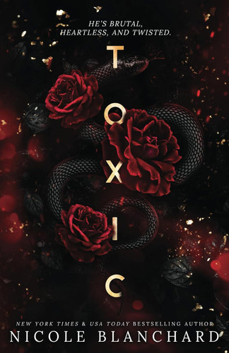 Toxic: A Dark Romance