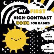 My First High Contrast Book for Babies