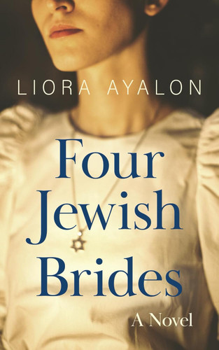 Four Jewish Brides: A Novel