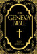 The Geneva Bible in English The Bible of the Protestant Reformation