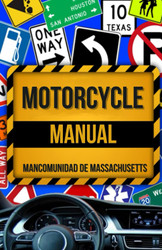 Motorcycle Manual (Massachusetts Driver Handbook)