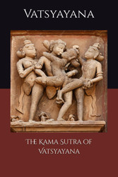 The Kama Sutra of Vatsyayana