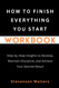 How to Finish Everything You Start Workbook