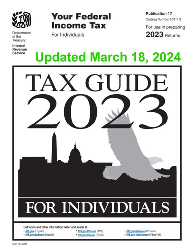 Tax Guide 2023 for Individuals: Publication 17