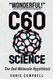 C60 Science: The God Molecule Hypothesis