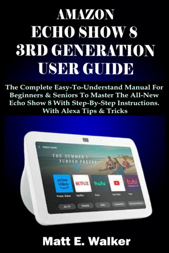 Amazon Echo Show 8 3Rd Generation User Guide