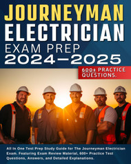 Journeyman Electrician Exam Prep 2024-2025