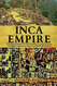 Inca Empire: A Captivating Guide on the Incas Civilization Ancient