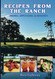 Recipes From the Ranch: Drinks Appetizers & Desserts