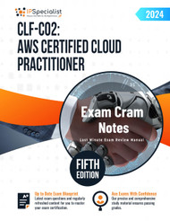 CLF-C02 - AWS Certified Cloud Practitioner Exam Cram Notes