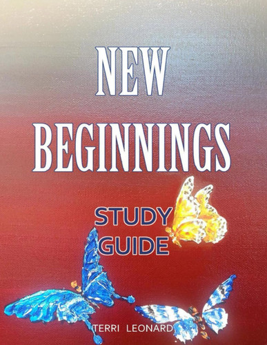 New Beginnings - Study Guide