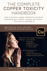 The Complete Copper Toxicity Handbook