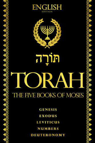 Torah in English the Five Books of Moses