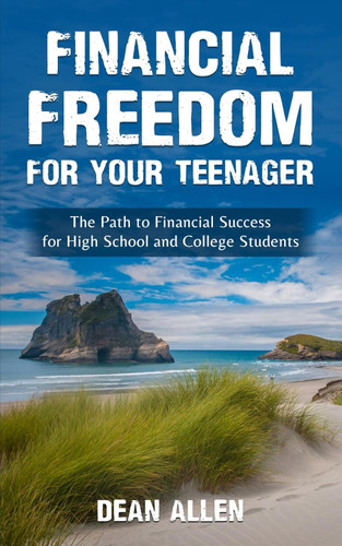 Financial Freedom for Your Teenager