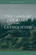 The Lord of the Rings and Catholicism: Exploring the Christian Roots