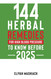 144 Herbal Remedies for High Blood Pressure to Know Before 2025