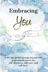 Embracing You