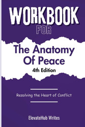 Workbook For The Anatomy Of Peace