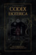 Codex Esoterica: The Compendium of Hidden Human Knowledge