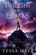 Twilight of Embers (Dragons of Ember Hollow)
