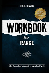 WORKBOOK for Range By David Epstein: Why Generalists Triumph in a