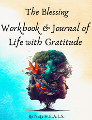 The Blessing Workbook & Journal of Life with Gratitude