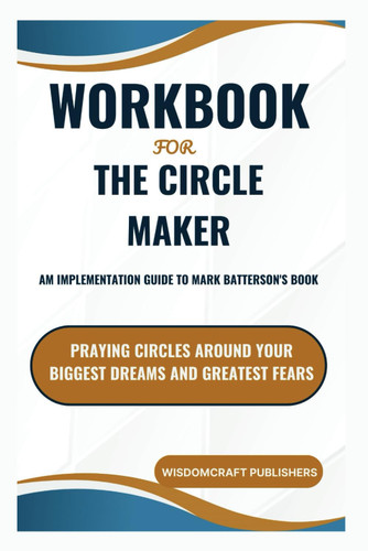 Workbook For The Circle Maker