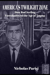 America's Twilight Zone