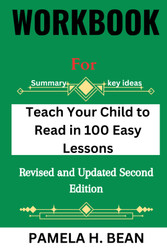 Workbook For Teach Your Child To Read In 100 Easy Lessons: Revised
