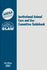 Institutional Animal Care and Use Committee Guidebook