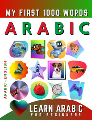 Learn Arabic for Beginners My First 1000 Words