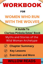 Workbook for Women Who Run With the Wolves