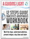 A Guiding Light NA Workbook: 12 Steps Guide (Color)