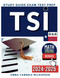 TSI Exam Study Guide 2024-2025: Be prepared to excel! Practice Tests